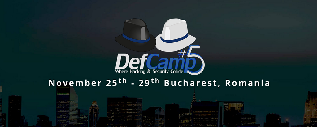 DefCamp 2014 – Conferinta Internationala de Hacking & INFOSEC in Romania